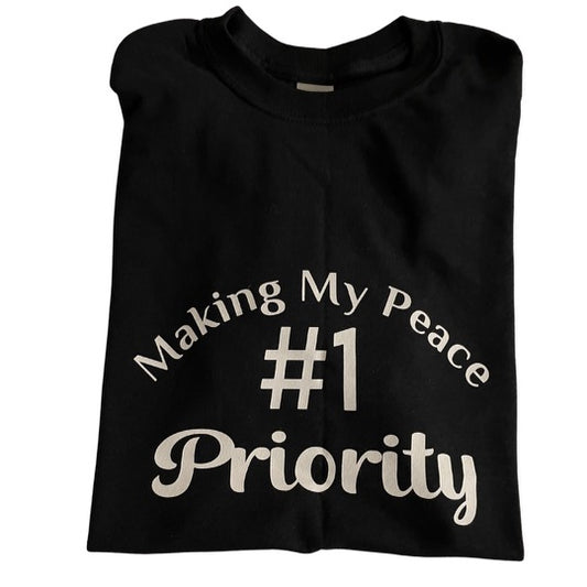 Making Peace My #1 Priority